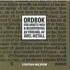 Ordbok För Arbete Med & Beskrivning Av Föremål Ädel Metall