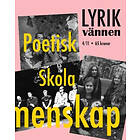 Lyrikvännen 4(2011) Poetiska Skolor