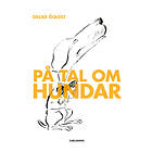 På Tal Om Hundar