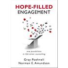 Hope-Filled Engagement New Possibilities In Life/Career Counselling