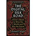 The Digital Silk Road