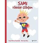 Sami Räddar Glädjen