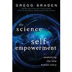 The Science Of Self-Empowerment