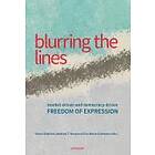 Blurring The Lines : Market-driven And Democracy-driven Freedom Of Expression