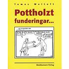 Pottholzt Funderingar-