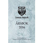 Svensk Tidskrifts Årsbok 2016