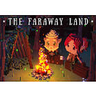 The Faraway Land (PC)