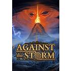 Against the Storm (PC)