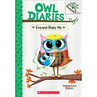 Eva and Baby Mo: A Branches Book (Owl Diaries #10) av Rebecca Elliott