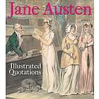 Jane Austen: Illustrated Quotations