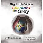 Big Little Voice av M.G. Vaciago