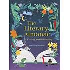 The Literary Almanac av Francesca Beauman