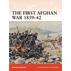 The First Afghan War 1839-42 av Richard (Brick Court Chambers UK) Macrory