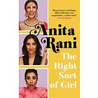 Right Sort of Girl, The av Anita Rani