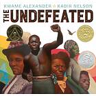 The Undefeated av Kwame Alexander