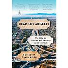 Dear Los Angeles av David Kipen