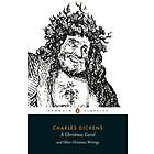 A Christmas Carol and Other Christmas Writings av Charles Dickens
