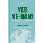 Yes Ve-gan! av Selene Nelson