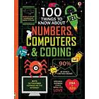 100 Things to Know About Numbers, Computers & Coding av Federico Various