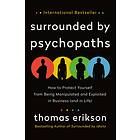 Surrounded by Psychopaths av Thomas Erikson