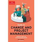 The Economist Guide To Change And Project Management av Paul Roberts