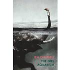 The Girl Aquarium av Jen Campbell