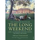 The Long Weekend av Adrian Tinniswood