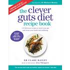 The Clever Guts Recipe Book av Dr Clare Bailey