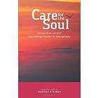 Care for the Soul av Rudolf Steiner
