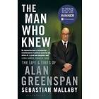The Man Who Knew av Sebastian Mallaby