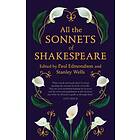 All the Sonnets of Shakespeare av William Shakespeare