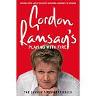 Gordon Ramsay's Playing with Fire av Gordon Ramsay