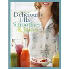 Deliciously Ella: Smoothies & Juices av Ella Mills