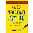 You Can Negotiate Anything av Herb Cohen