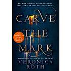 Carve the mark av Veronica Roth