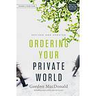 Ordering Your Private World av Gordon MacDonald