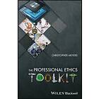 The Professional Ethics Toolkit av Christopher Meyers