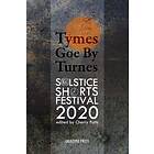 Tymes goe by Turnes