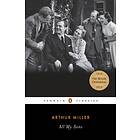 All My Sons av Arthur Miller, C.W.E Bigsby