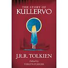 Story of Kullervo, The av J. R. R. Tolkien