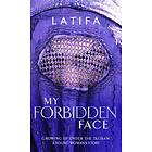My Forbidden Face av Latifa