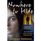 Nowhere to Hide av Hannah Morgan