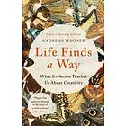 Life Finds a Way av Andreas Wagner