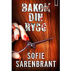 Bakom din rygg av Sofie Sarenbrant