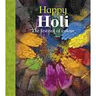 Let's Celebrate: Happy Holi av Joyce Bentley