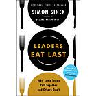 Leaders Eat Last av Simon Sinek