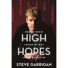 High Hopes av Steve Garrigan