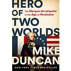 Hero of Two Worlds av Mike Duncan
