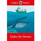 Under the Oceans Ladybird Readers Level 4