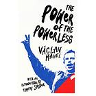 The Power of the Powerless av Vaclav Havel
